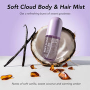 Holler Soft Cloud Vanilla Scented Body And Hair Mist, 3.38 Fl Oz | Spritz a sweet blend of warm vanilla, coconut, amber. Gentle water-based formula keeps skin and strands shiny, not sticky.